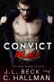 [A Broken Heroes Novel 01] • Convict Me